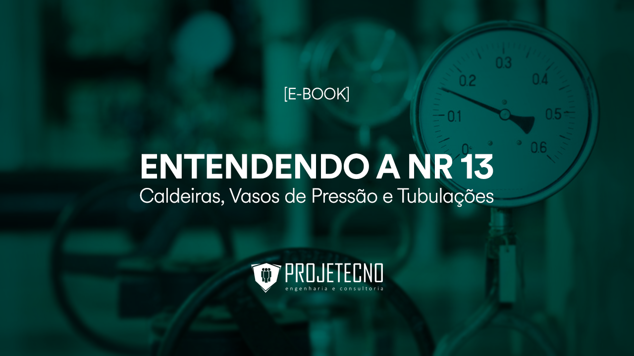 Projeto de Alterações e Reparos - E-book NR 13